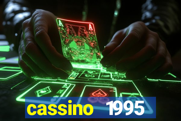 cassino 1995 dublado online